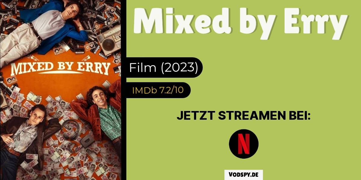 Mixed By Erry - Film (2023) 